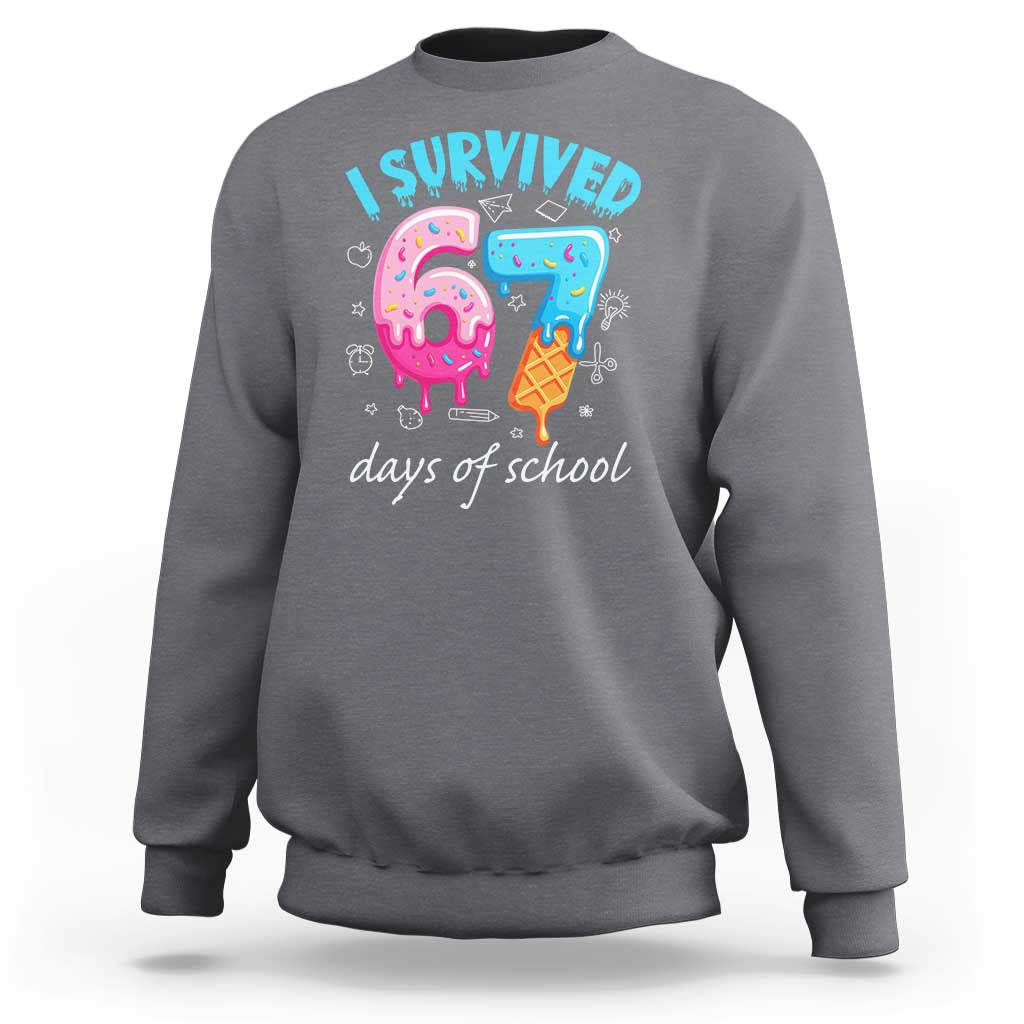 I Survived 67 Days of School Funny Six Seven Meme Sweatshirt Baseball Ice Cream Dripping - Wonder Print Shop