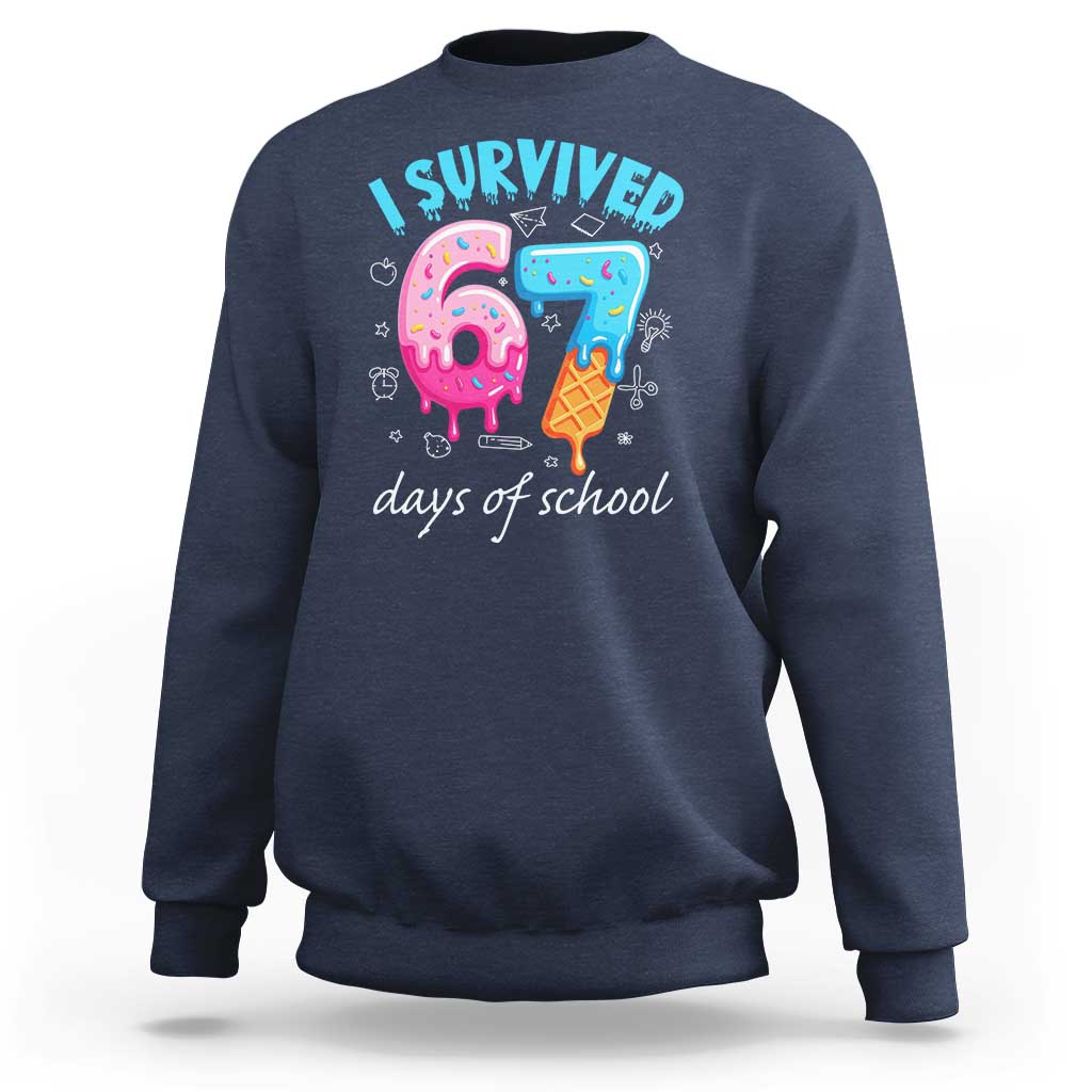 I Survived 67 Days of School Funny Six Seven Meme Sweatshirt Baseball Ice Cream Dripping - Wonder Print Shop