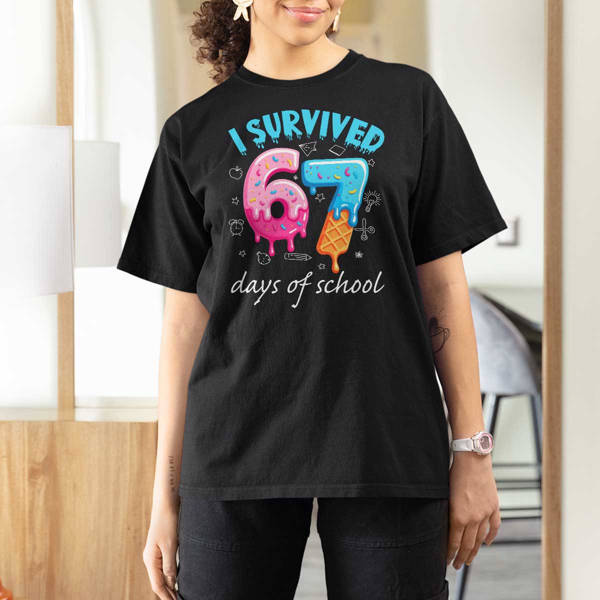 I Survived 67 Days of School Funny Six Seven Meme T Shirt For Women Baseball Ice Cream Dripping - Wonder Print Shop
