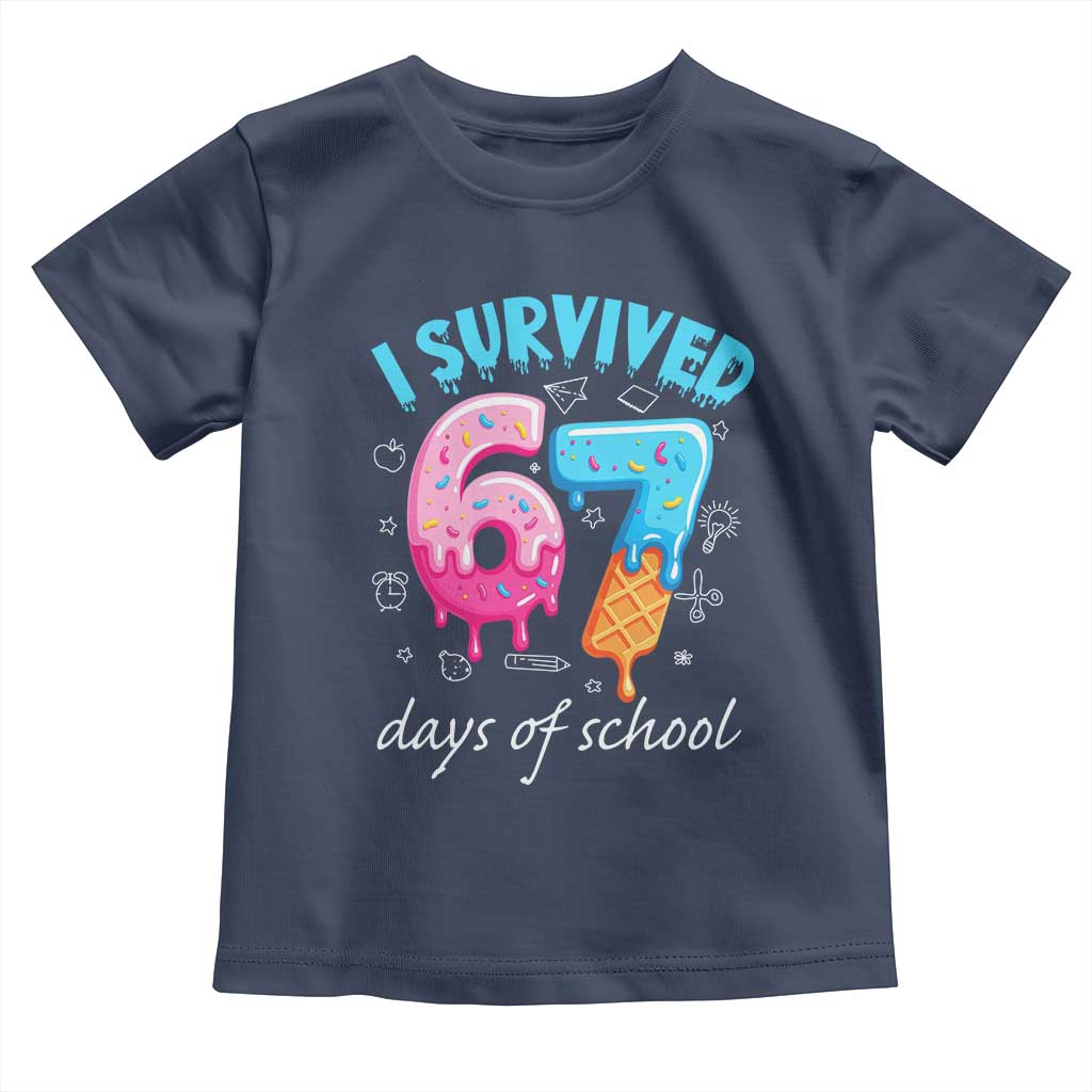 I Survived 67 Days of School Funny Six Seven Meme Toddler T Shirt Baseball Ice Cream Dripping - Wonder Print Shop