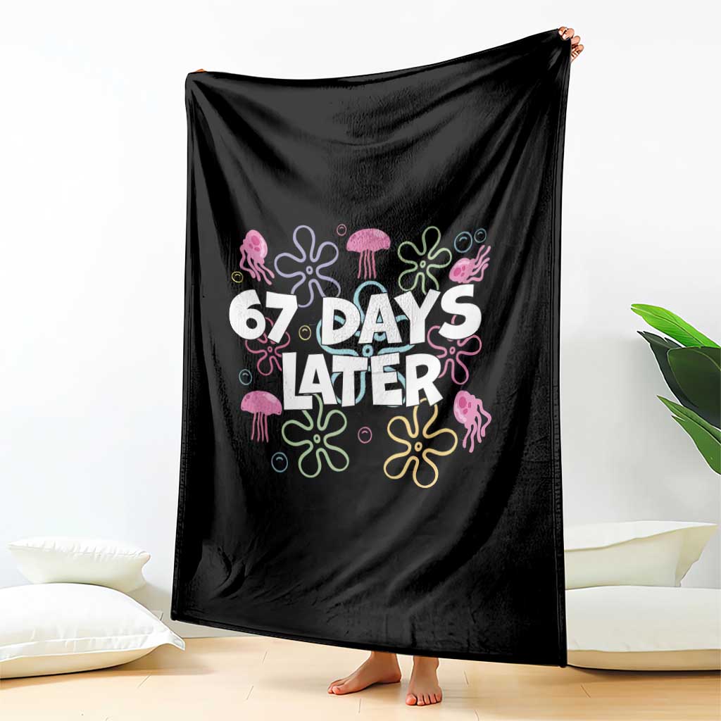 67 Days Later Throw Blanket Funny Six Seven 6 7 Meme Gen Alpha Slang Teacher Student - Wonder Print Shop
