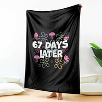 67 Days Later Throw Blanket Funny Six Seven 6 7 Meme Gen Alpha Slang Teacher Student - Wonder Print Shop