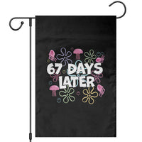 67 Days Later Garden Flag Funny Six Seven 6 7 Meme Gen Alpha Slang Teacher Student - Wonder Print Shop