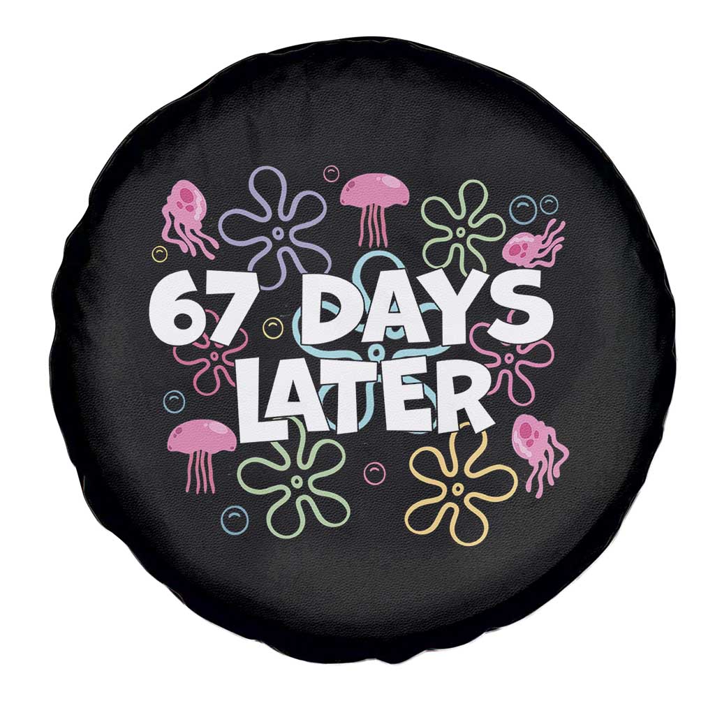 67 Days Later Spare Tire Cover Funny Six Seven 6 7 Meme Gen Alpha Slang Teacher Student - Wonder Print Shop