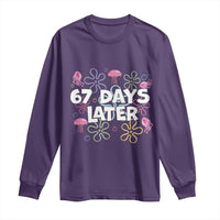 67 Days Later Long Sleeve Shirt Funny Six Seven 6 7 Meme Gen Alpha Slang Teacher Student - Wonder Print Shop