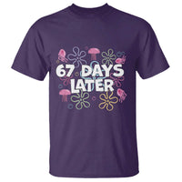67 Days Later T Shirt Funny Six Seven 6 7 Meme Gen Alpha Slang Teacher Student - Wonder Print Shop