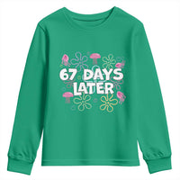 67 Days Later Youth Sweatshirt Funny Six Seven 6 7 Meme Gen Alpha Slang Teacher Student - Wonder Print Shop