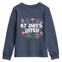 67 Days Later Youth Sweatshirt Funny Six Seven 6 7 Meme Gen Alpha Slang Teacher Student - Wonder Print Shop