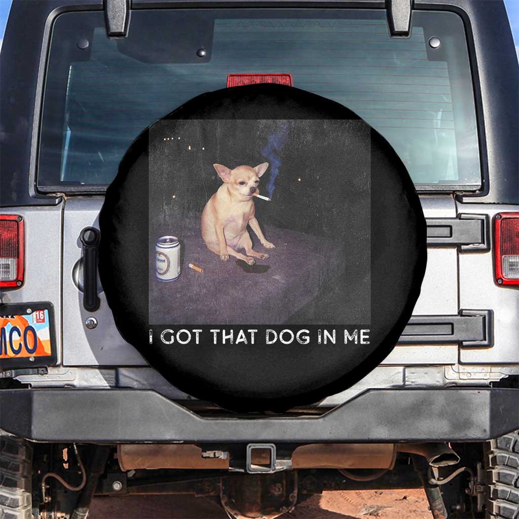 I Got That Dog In Me Spare Tire Cover Retro Funny Chihuahua Smoking Beer - Wonder Print Shop