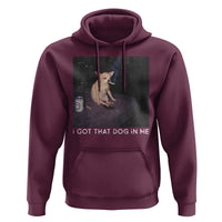 I Got That Dog In Me Hoodie Retro Funny Chihuahua Smoking Beer - Wonder Print Shop