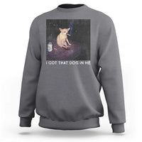 I Got That Dog In Me Sweatshirt Retro Funny Chihuahua Smoking Beer - Wonder Print Shop
