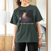 I Got That Dog In Me T Shirt For Women Retro Funny Chihuahua Smoking Beer - Wonder Print Shop