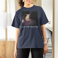 I Got That Dog In Me T Shirt For Women Retro Funny Chihuahua Smoking Beer - Wonder Print Shop