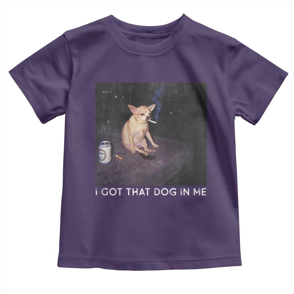 I Got That Dog In Me Toddler T Shirt Retro Funny Chihuahua Smoking Beer - Wonder Print Shop