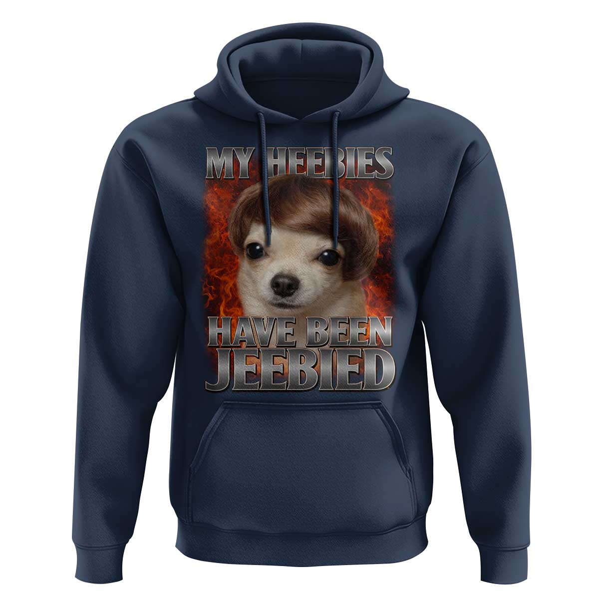 Chihuahua Funny Meme Hoodie My Heebies Have Been Jeebied Bootleg - Wonder Print Shop