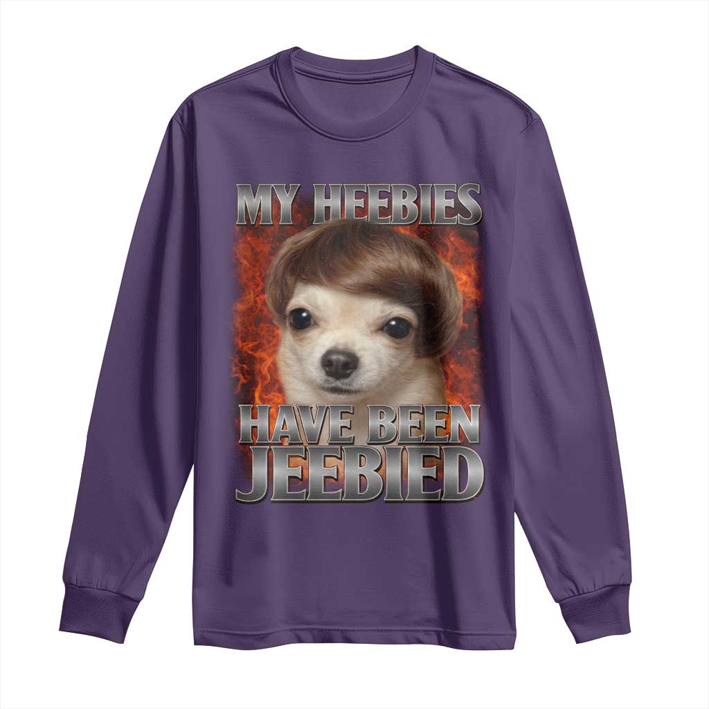 Chihuahua Funny Meme Long Sleeve Shirt My Heebies Have Been Jeebied Bootleg - Wonder Print Shop