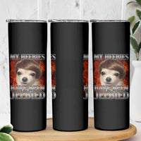 Chihuahua Funny Meme Skinny Tumbler My Heebies Have Been Jeebied Bootleg - Wonder Print Shop