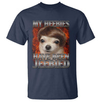 Chihuahua Funny Meme T Shirt My Heebies Have Been Jeebied Bootleg - Wonder Print Shop