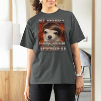 Chihuahua Funny Meme T Shirt For Women My Heebies Have Been Jeebied Bootleg - Wonder Print Shop