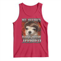 Chihuahua Funny Meme Tank Top My Heebies Have Been Jeebied Bootleg - Wonder Print Shop