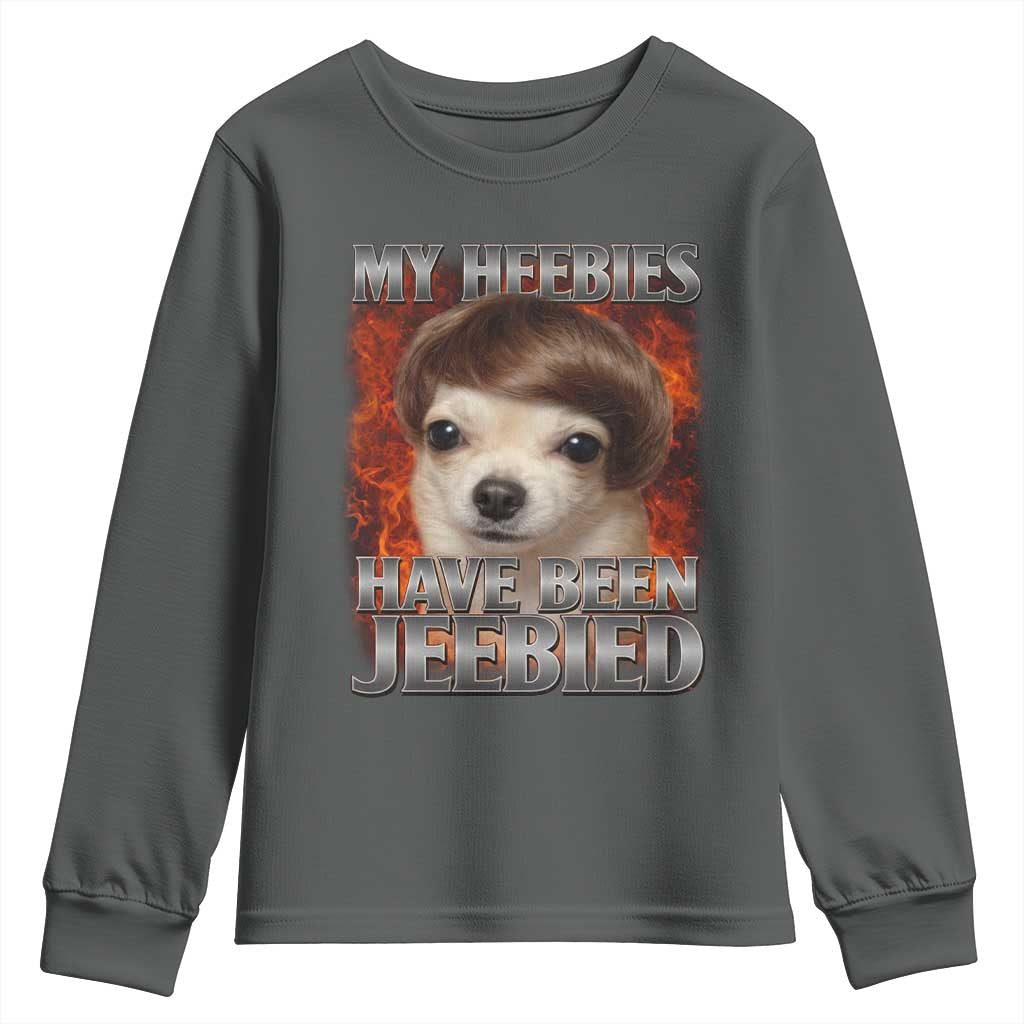 Chihuahua Funny Meme Youth Sweatshirt My Heebies Have Been Jeebied Bootleg - Wonder Print Shop
