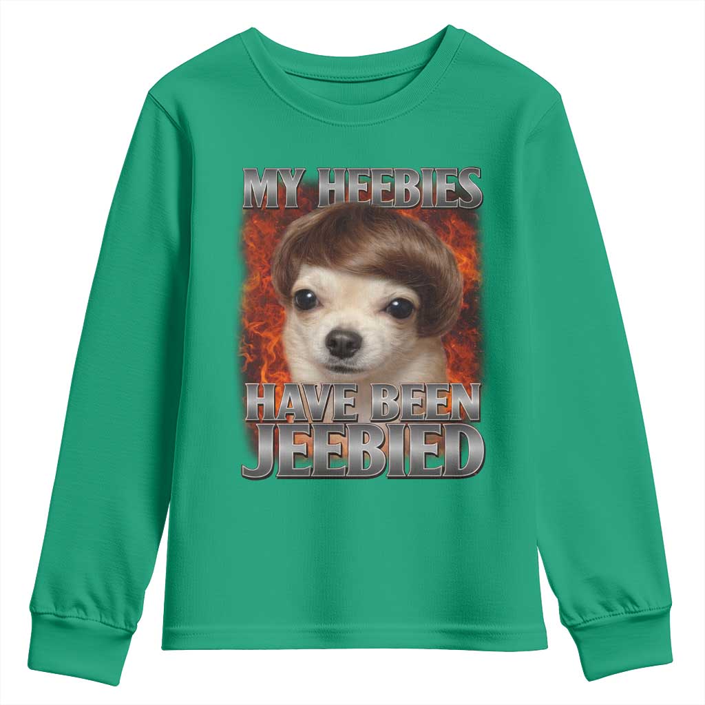 Chihuahua Funny Meme Youth Sweatshirt My Heebies Have Been Jeebied Bootleg - Wonder Print Shop