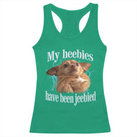 Funny Chihuahua Meme Racerback Tank Top My Heebies Have Been Jeebied Bootleg - Wonder Print Shop