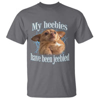 Funny Chihuahua Meme T Shirt My Heebies Have Been Jeebied Bootleg - Wonder Print Shop