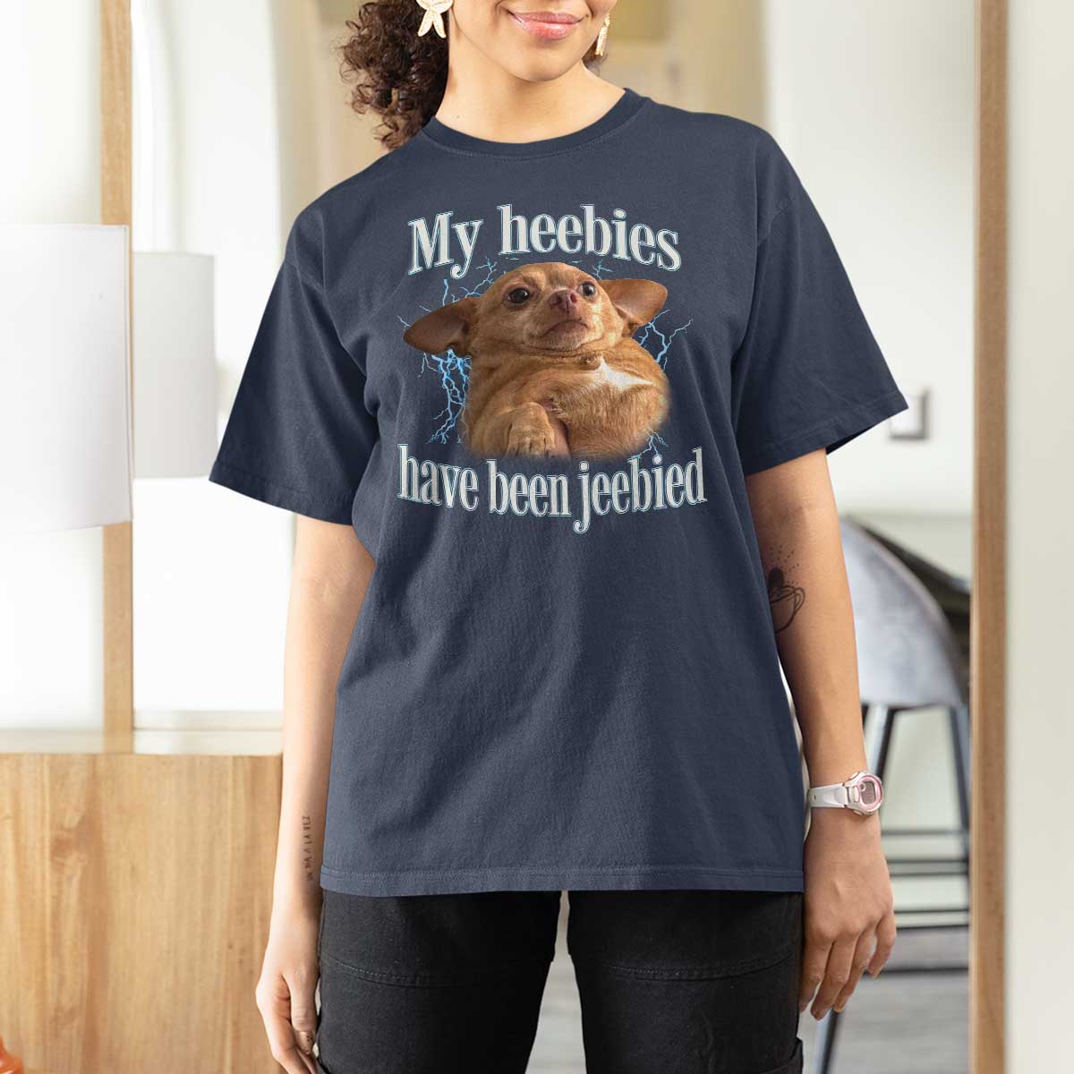 Funny Chihuahua Meme T Shirt For Women My Heebies Have Been Jeebied Bootleg - Wonder Print Shop