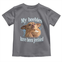 Funny Chihuahua Meme Toddler T Shirt My Heebies Have Been Jeebied Bootleg - Wonder Print Shop