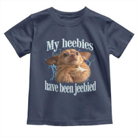 Funny Chihuahua Meme Toddler T Shirt My Heebies Have Been Jeebied Bootleg - Wonder Print Shop