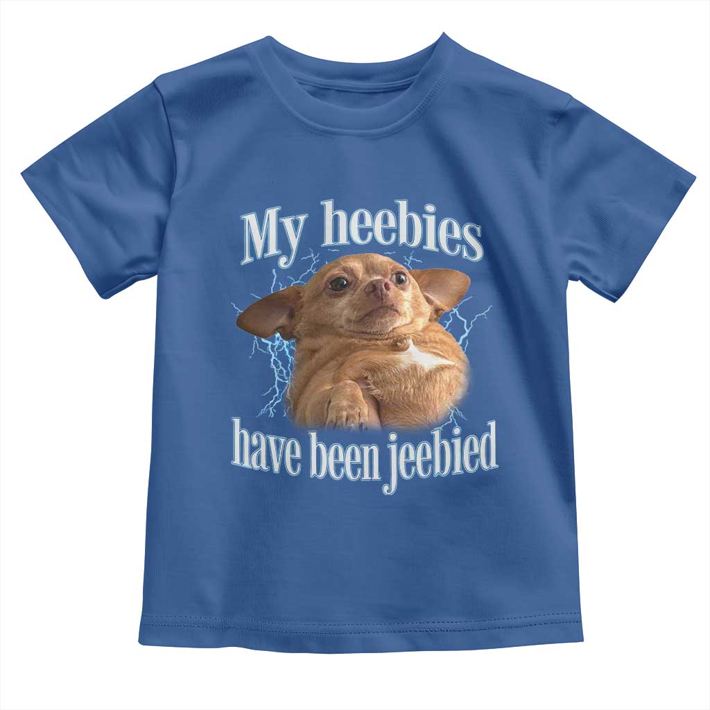 Funny Chihuahua Meme Toddler T Shirt My Heebies Have Been Jeebied Bootleg - Wonder Print Shop