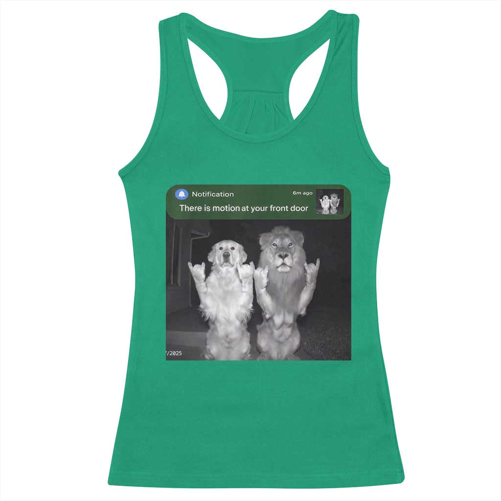 There is Motion at Your Front Door Racerback Tank Top Funny Golden Retriever Dog And Lion Motion Meme - Wonder Print Shop