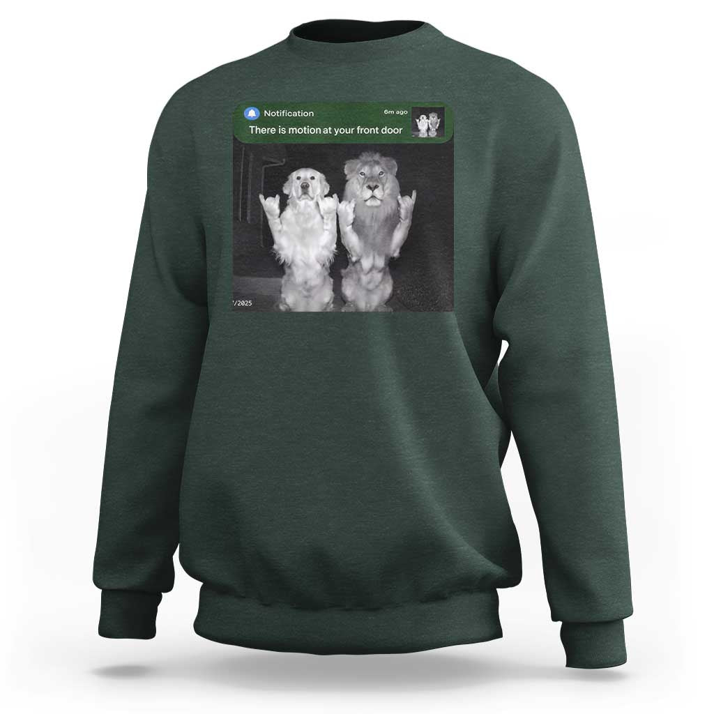 There is Motion at Your Front Door Sweatshirt Funny Golden Retriever Dog And Lion Motion Meme - Wonder Print Shop