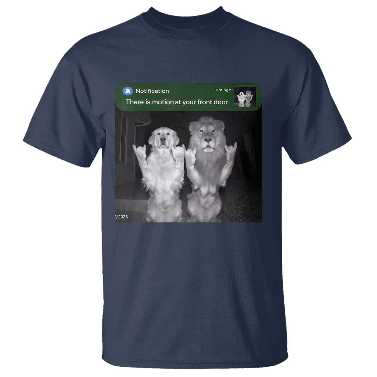 There is Motion at Your Front Door T Shirt Funny Golden Retriever Dog And Lion Motion Meme - Wonder Print Shop