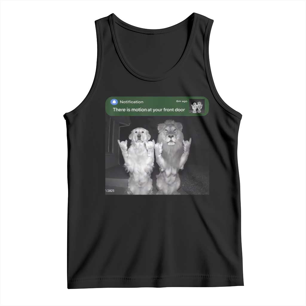 There is Motion at Your Front Door Tank Top Funny Golden Retriever Dog And Lion Motion Meme - Wonder Print Shop