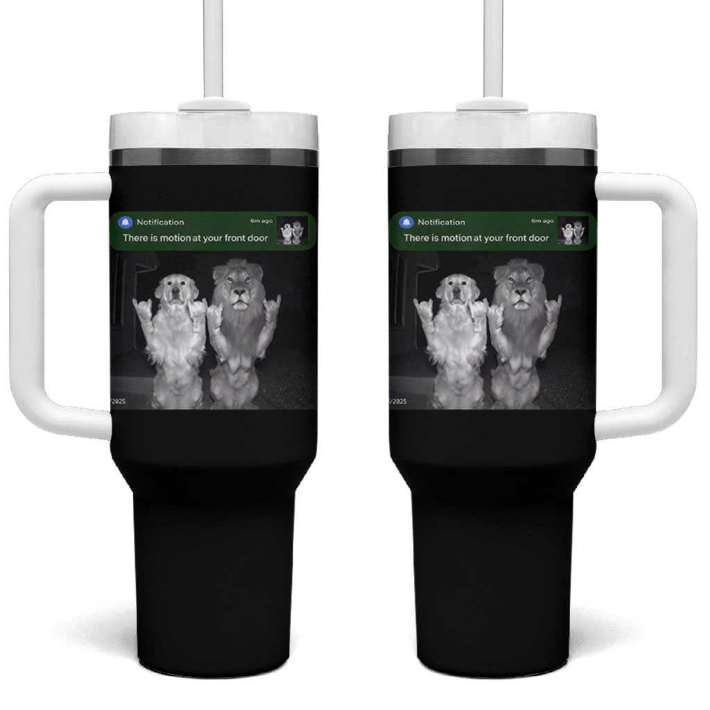 There is Motion at Your Front Door Tumbler With Handle Funny Golden Retriever Dog And Lion Motion Meme - Wonder Print Shop