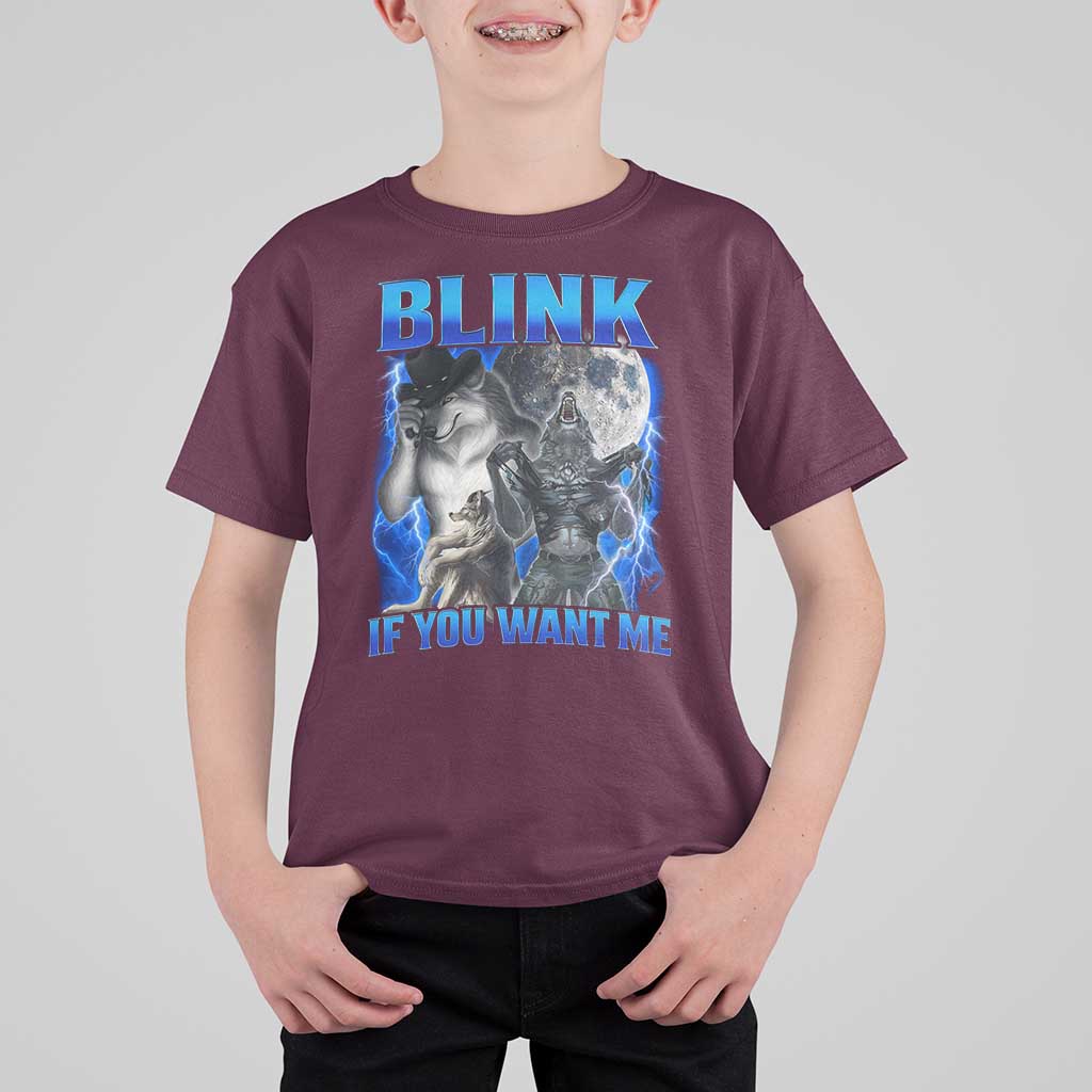 Funny Alpha Wolf Meme T Shirt For Kid Blink If You Want Me Bootleg Cringe Humor - Wonder Print Shop