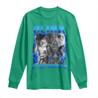 Funny Alpha Wolf Meme Long Sleeve Shirt Blink If You Want Me Bootleg Cringe Humor - Wonder Print Shop