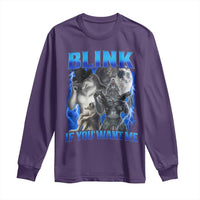 Funny Alpha Wolf Meme Long Sleeve Shirt Blink If You Want Me Bootleg Cringe Humor - Wonder Print Shop