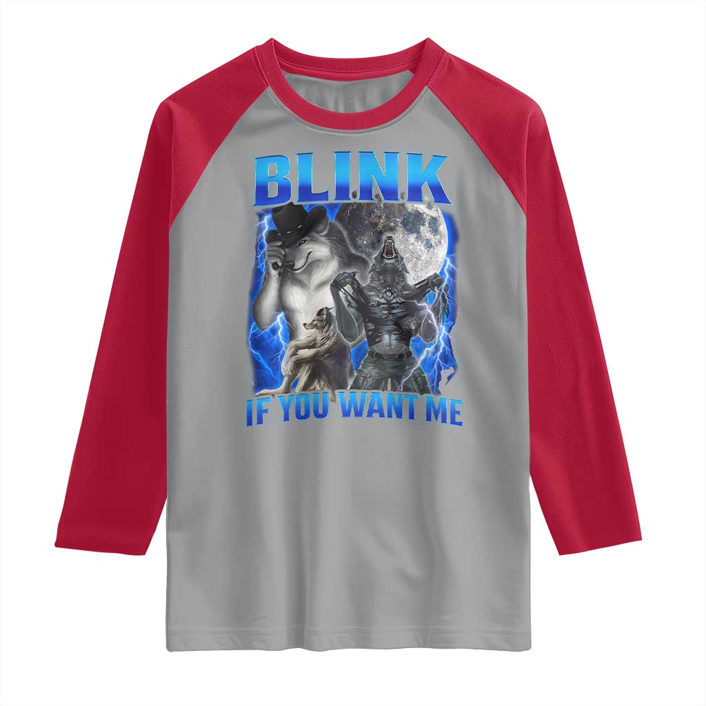 Funny Alpha Wolf Meme Raglan Shirt Blink If You Want Me Bootleg Cringe Humor - Wonder Print Shop