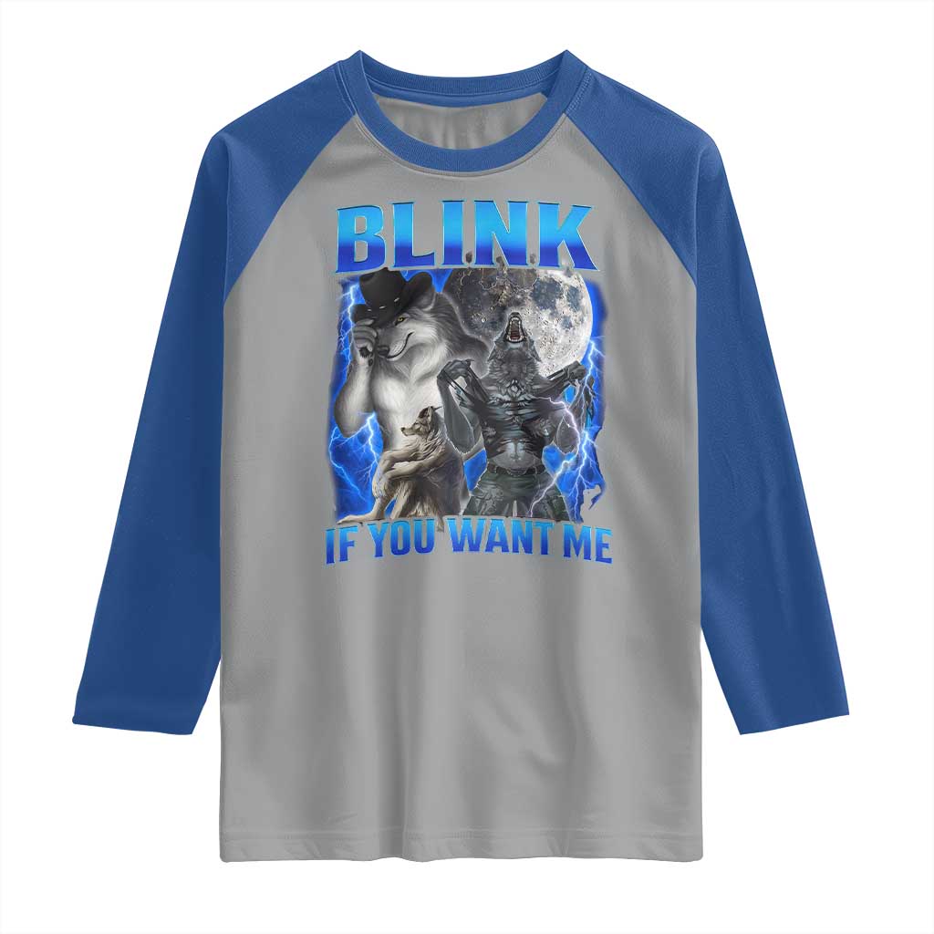 Funny Alpha Wolf Meme Raglan Shirt Blink If You Want Me Bootleg Cringe Humor - Wonder Print Shop