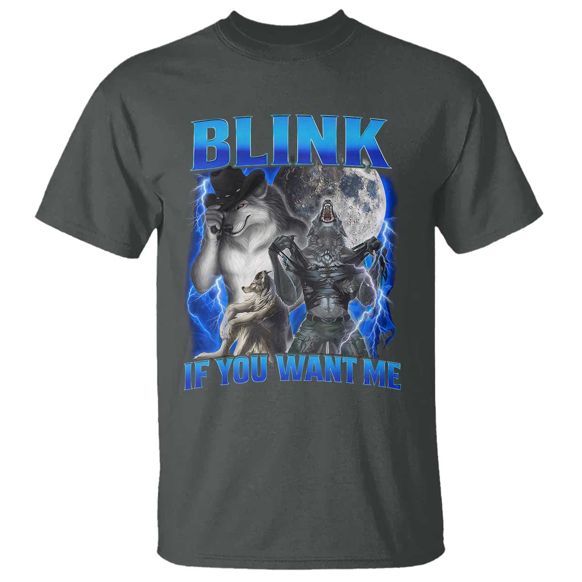 Funny Alpha Wolf Meme T Shirt Blink If You Want Me Bootleg Cringe Humor - Wonder Print Shop