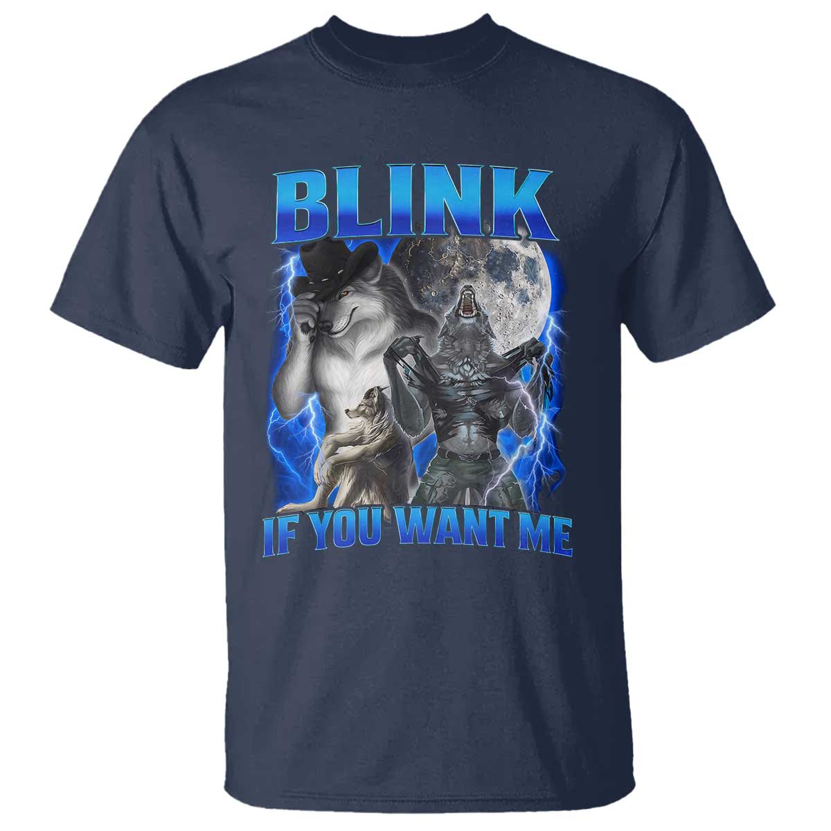 Funny Alpha Wolf Meme T Shirt Blink If You Want Me Bootleg Cringe Humor - Wonder Print Shop
