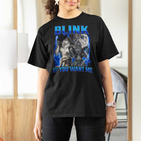 Funny Alpha Wolf Meme T Shirt For Women Blink If You Want Me Bootleg Cringe Humor - Wonder Print Shop