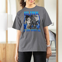 Funny Alpha Wolf Meme T Shirt For Women Blink If You Want Me Bootleg Cringe Humor - Wonder Print Shop
