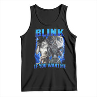 Funny Alpha Wolf Meme Tank Top Blink If You Want Me Bootleg Cringe Humor - Wonder Print Shop
