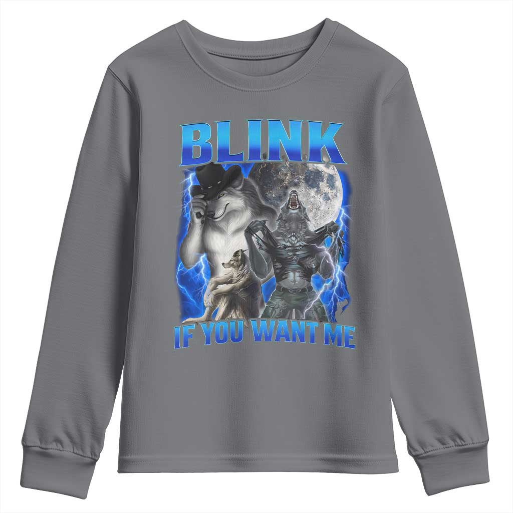 Funny Alpha Wolf Meme Youth Sweatshirt Blink If You Want Me Bootleg Cringe Humor - Wonder Print Shop