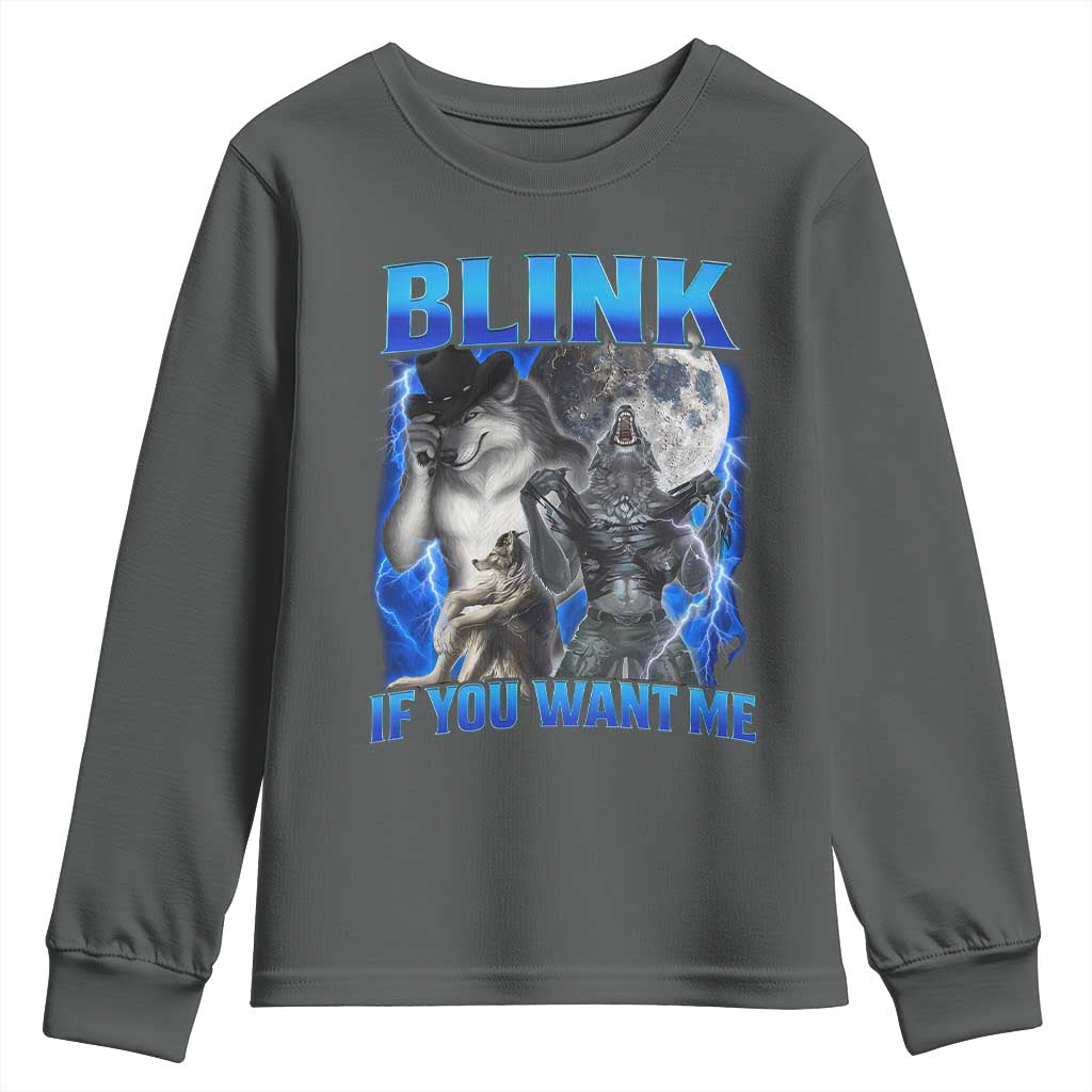 Funny Alpha Wolf Meme Youth Sweatshirt Blink If You Want Me Bootleg Cringe Humor - Wonder Print Shop