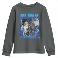 Funny Alpha Wolf Meme Youth Sweatshirt Blink If You Want Me Bootleg Cringe Humor - Wonder Print Shop